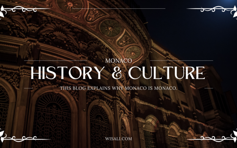 A Guide to Monaco's Culture and History