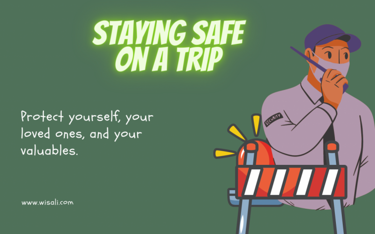 The best ways to stay safe while traveling